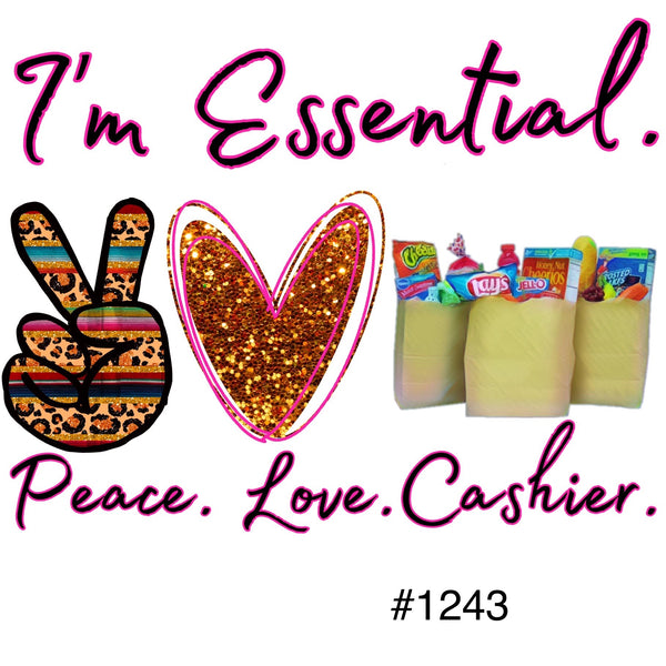 #1243 I’m Essential Cashier
