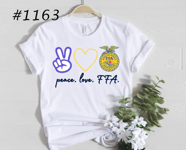 #1163 Peace Love FFA Graphic T-shirt