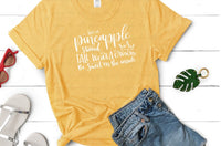 Be A Pineapple Screen Print RTS