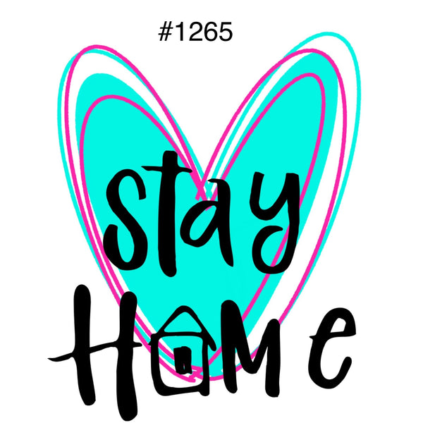 #1265 Stay Home