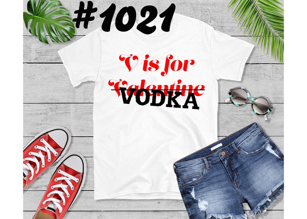 #1021 V for Vodka