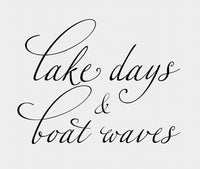 Lake Days & Boat Waves Screen Print RTS