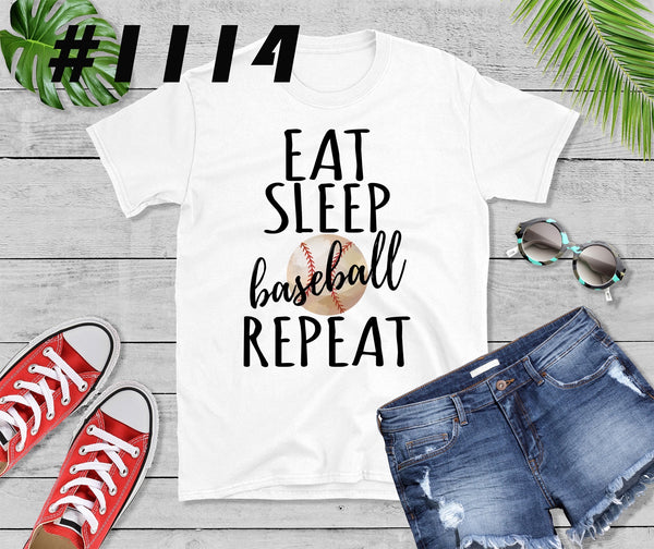 #1114 Eat Sleep Baseball