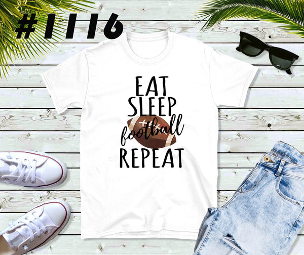 #1116 Eat Sleep Football Graphic T-shirt