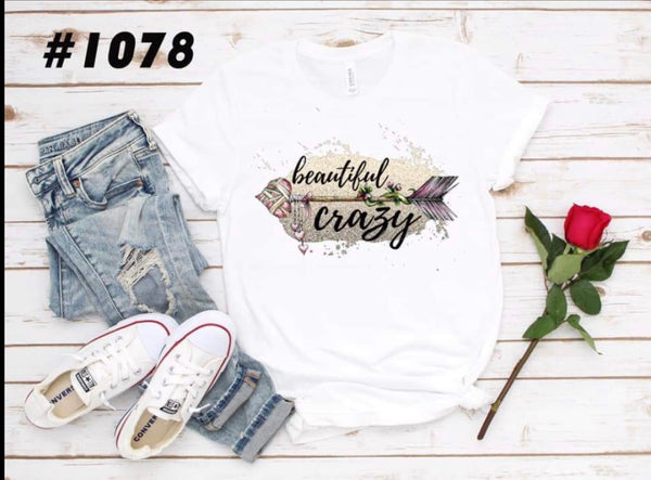 #1078 Beautiful Crazy/arrow